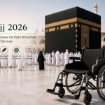 Hajj 2026: How to Choose the Right Wheelchair for Your Pilgrimage