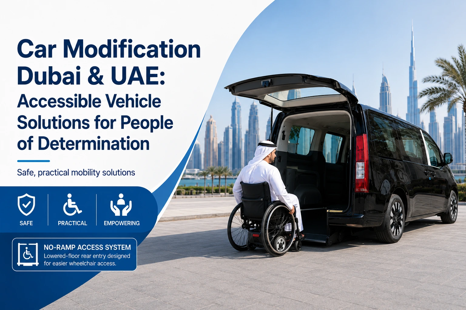 Car Modification Dubai & UAE Accessible Vehicle Solutions